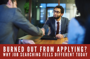 Burned Out Hiring 2026 Job Seeker Catalyst